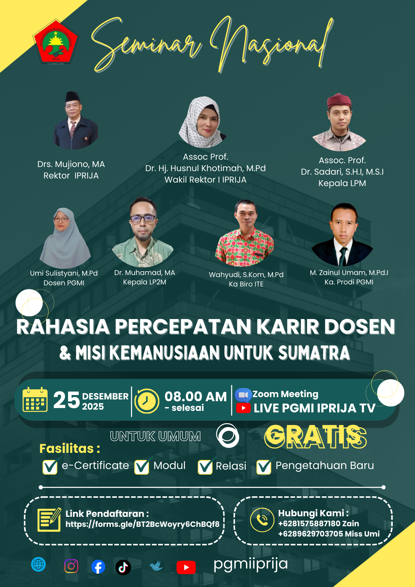 PGMI IPRIJA Akan Gelar Seminar Nasional “Rahasia Percepatan Karir Dosen & Misi Kemanusiaan untuk Sumatra”